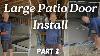 Multi Slide Patio Door Installation Part 2 Framing Sill Pan U0026 Frame Prep